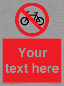 Custom No Cycling Sign